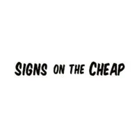 Signs On The Cheap